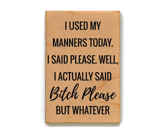 Silly Quote Magnet