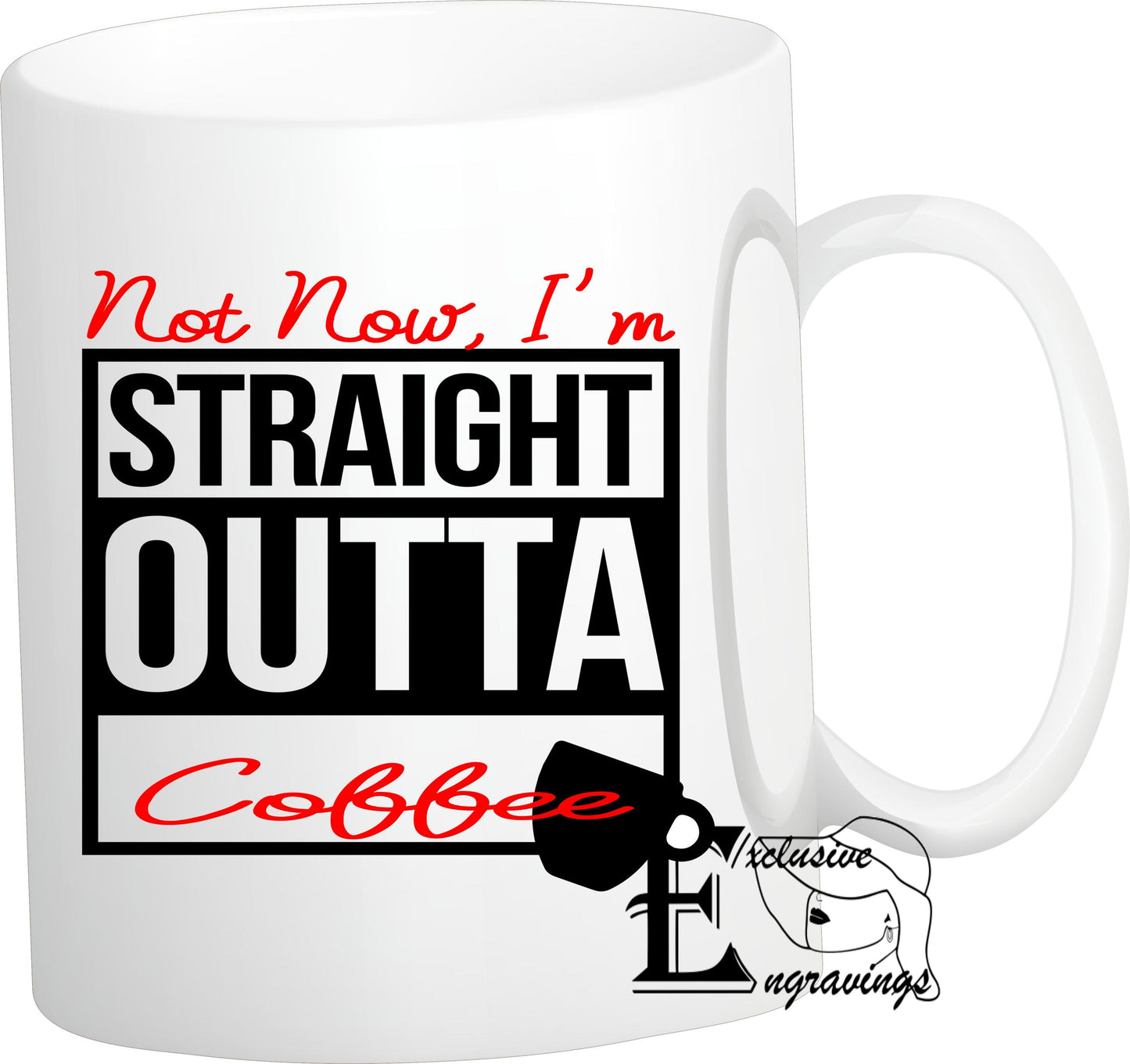 Straight Outta Mugs Collection